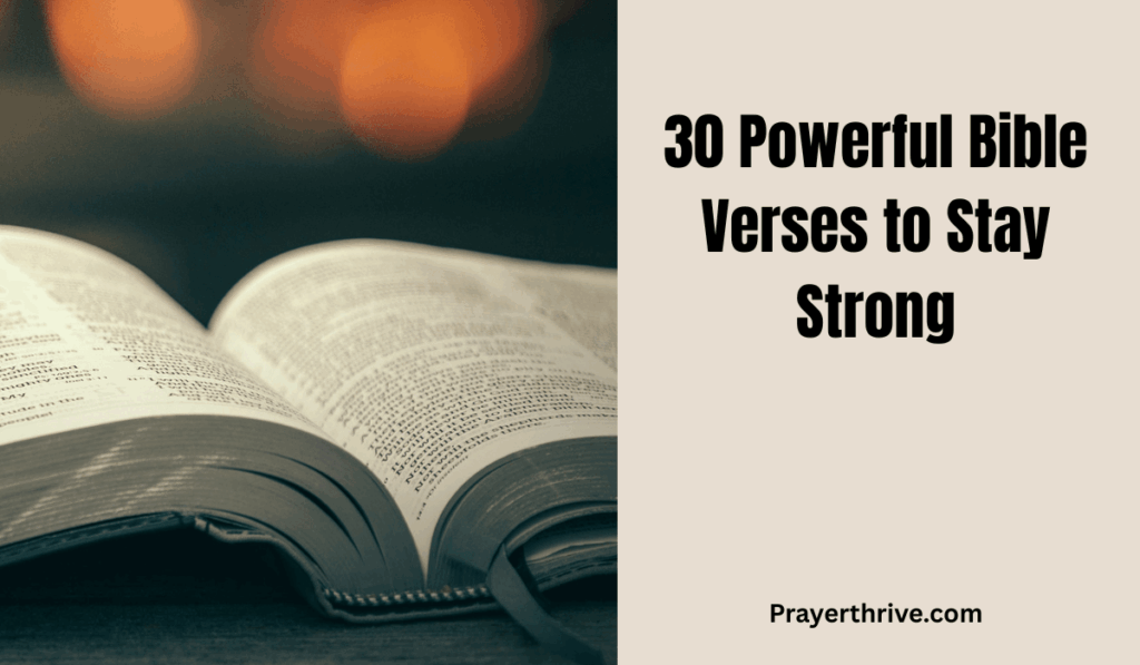 30 Powerful Prayers for Job Interview (4) (1) 30 Powerful Bible Verses to Stay Strong