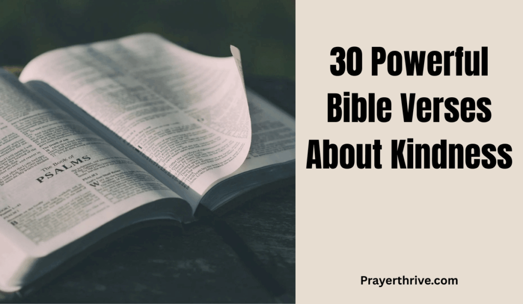 30 Powerful Prayers for Job Interview (5) (1) 30 Powerful Bible Verses About Kindness