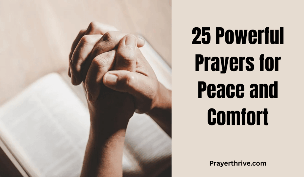 A peaceful image of hands folded in prayer, symbolizing faith, hope, and strength, representing Prayers for Peace and Comfort.