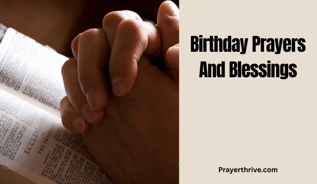 A Christian family gathers joyfully around a birthday cake, heads bowed in gratitude, sharing Birthday Prayers And Blessings together.