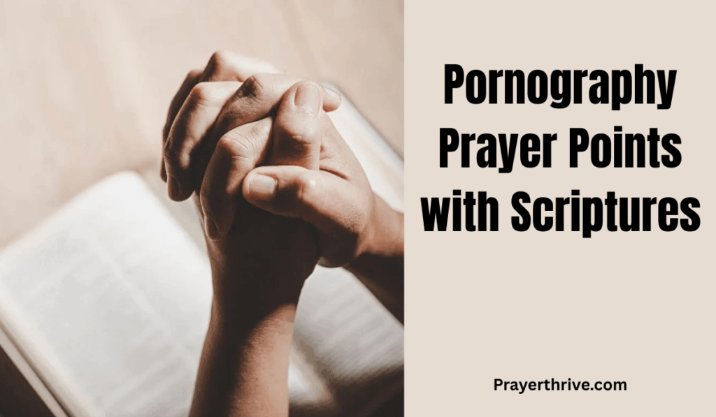 A person kneeling in quiet prayer with an open Bible, reflecting on pornography prayer points with scriptures, seeking God’s strength and renewal.