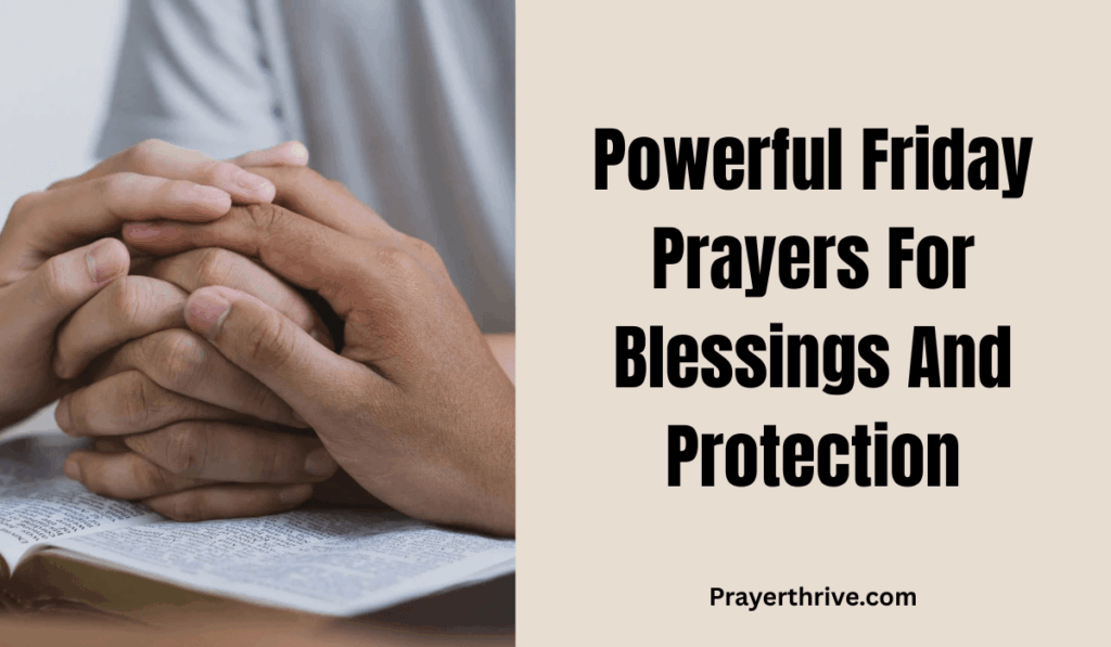 A family gathered in prayer on Friday evening, lifting their hands in faith as they seek blessings and protection through powerful Friday prayers.