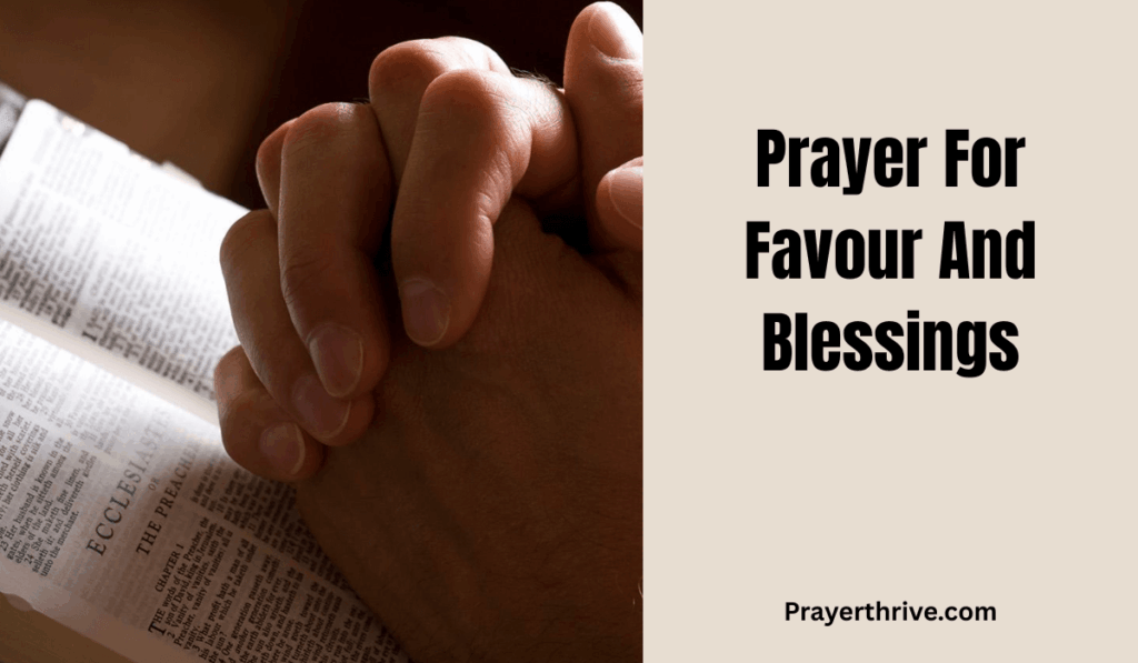 Prayer For Favour And Blessings