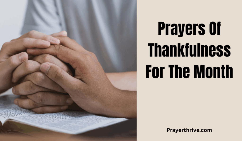 A person kneeling in prayer with folded hands, giving thanks to God, symbolizing Prayers Of Thankfulness For The Month.