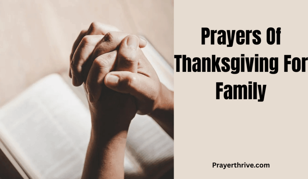 A family holding hands in prayer around a dinner table, giving thanks to God — a perfect image for Prayers Of Thanksgiving For Family.