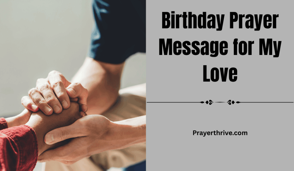 A couple holding hands in prayer as soft morning light shines through a window, symbolizing love, faith, and gratitude — a perfect moment reflecting a heartfelt birthday prayer message for my love.