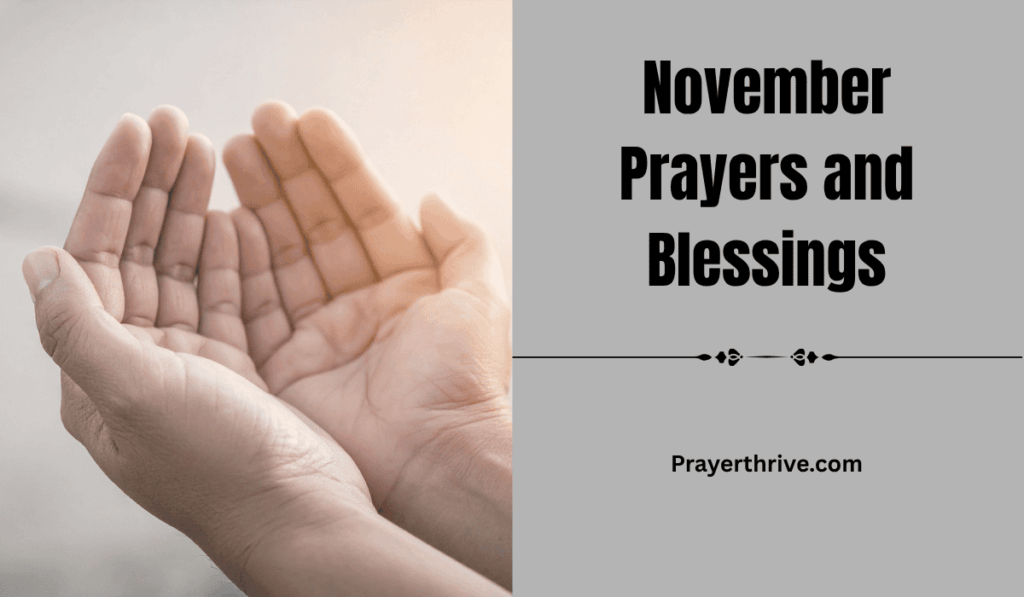 A peaceful morning scene with hands lifted in prayer, symbolizing gratitude and hope during November Prayers and Blessings.