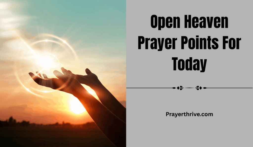 Peaceful dawn sky with light breaking through clouds, symbolizing divine favor and fresh beginnings, representing Open Heaven Prayer Points For Today.