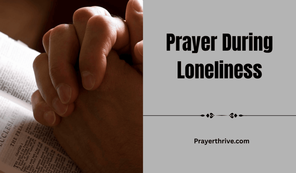 A serene image of a person praying quietly in a sunlit room, reflecting the theme of Prayer During Loneliness.