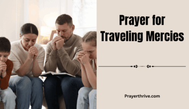A family praying together before a long road trip, seeking prayer for traveling mercies and God’s protection on their journey.