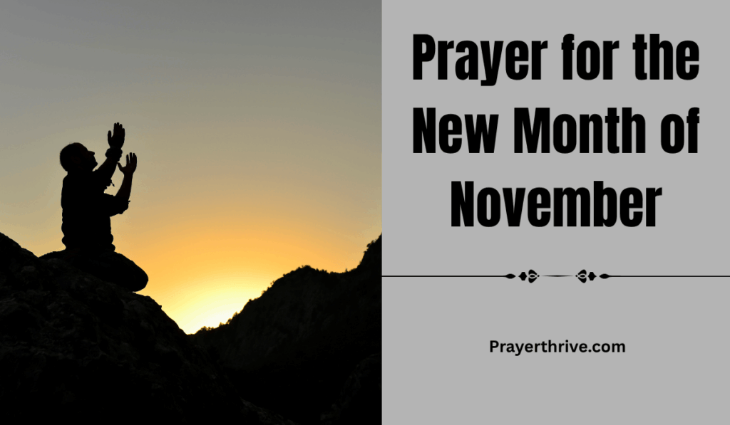 A serene sunrise scene with open hands lifted in prayer, symbolizing gratitude and hope in the Prayer for the New Month of November.