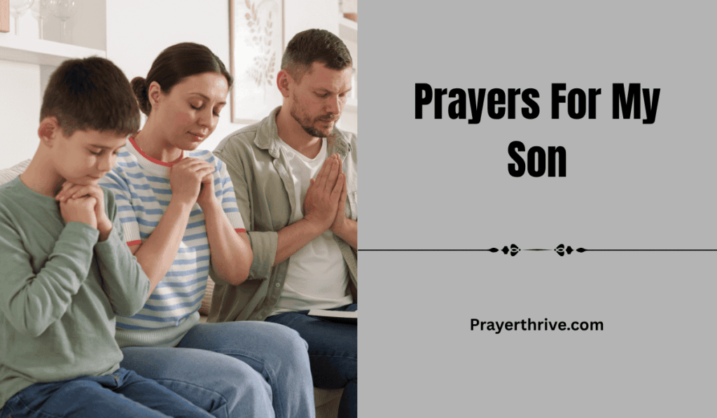 A mother praying softly beside her sleeping son, hands folded with love and faith, reflecting heartfelt Prayers For My Son.
