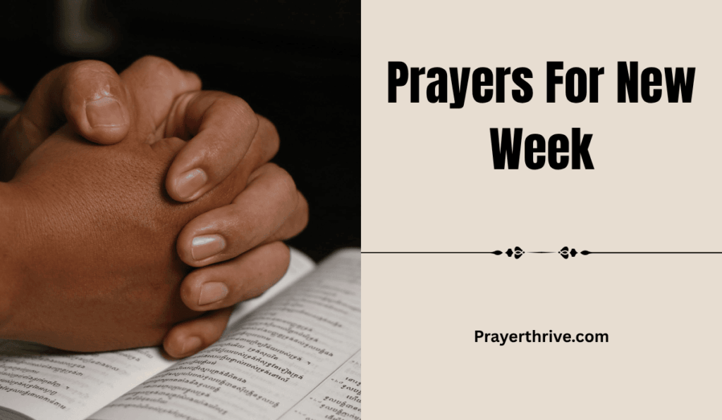 A person sits by the window with a Bible and journal, praying for strength, peace, and blessings for the days ahead — a peaceful moment of Prayers For New Week.