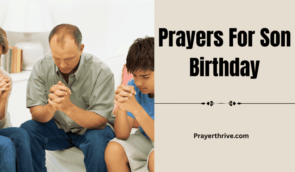 A parent kneeling in prayer beside their son on his birthday, reflecting love and gratitude through Prayers For Son Birthday.