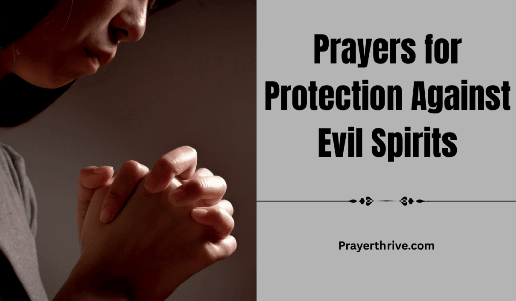 A believer praying with hands lifted under a soft heavenly light, symbolizing divine protection through prayers for protection against evil spirits.
