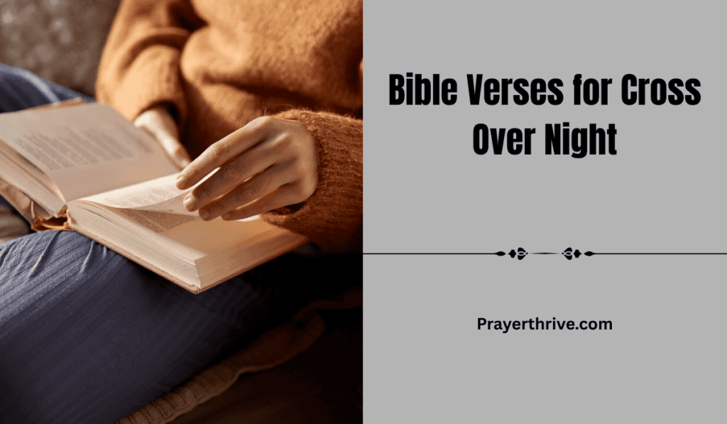 A serene midnight scene with an open Bible beside a glowing candle, symbolizing hope, prayer, and Bible Verses for Cross Over Night.