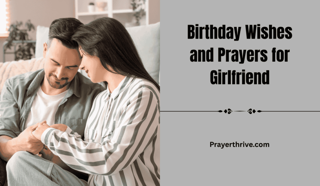 A joyful couple praying together, with the man smiling as he honors his partner with Birthday Wishes and Prayers for Girlfriend.