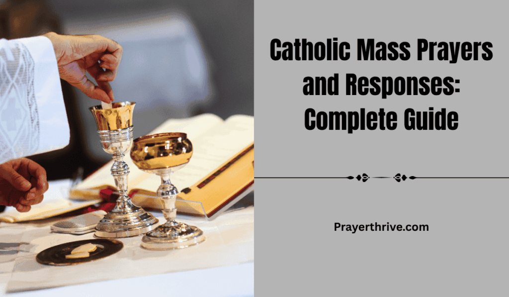 Catholic Mass prayers and responses during a service