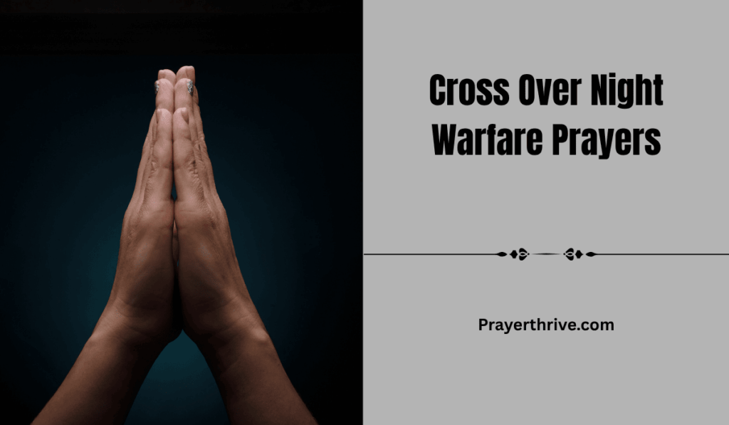 A serene night scene with a praying figure, representing Cross Over Night Warfare Prayers.