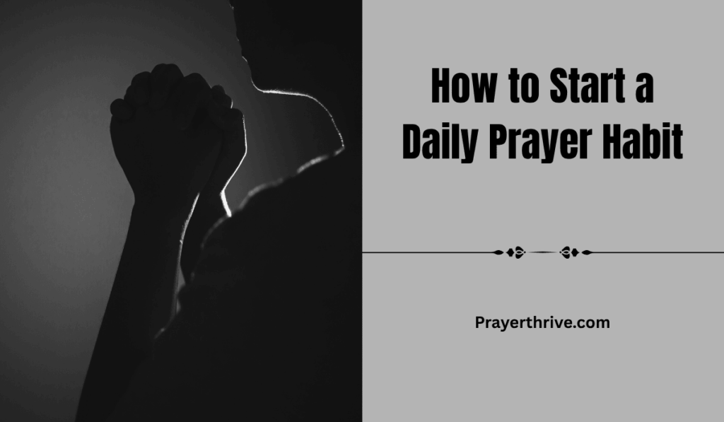 Woman praying in a quiet room with a Bible and journal, learning how to start a daily prayer habit