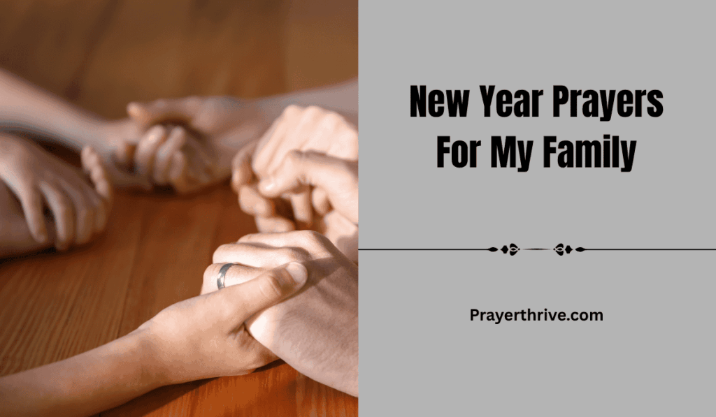 A family holding hands in prayer, surrounded by light, reflecting New Year Prayers For My Family