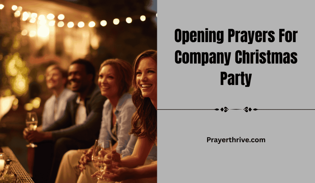Heartfelt Opening Prayers For Company Christmas Party to inspire peace and gratitude at your workplace celebration.