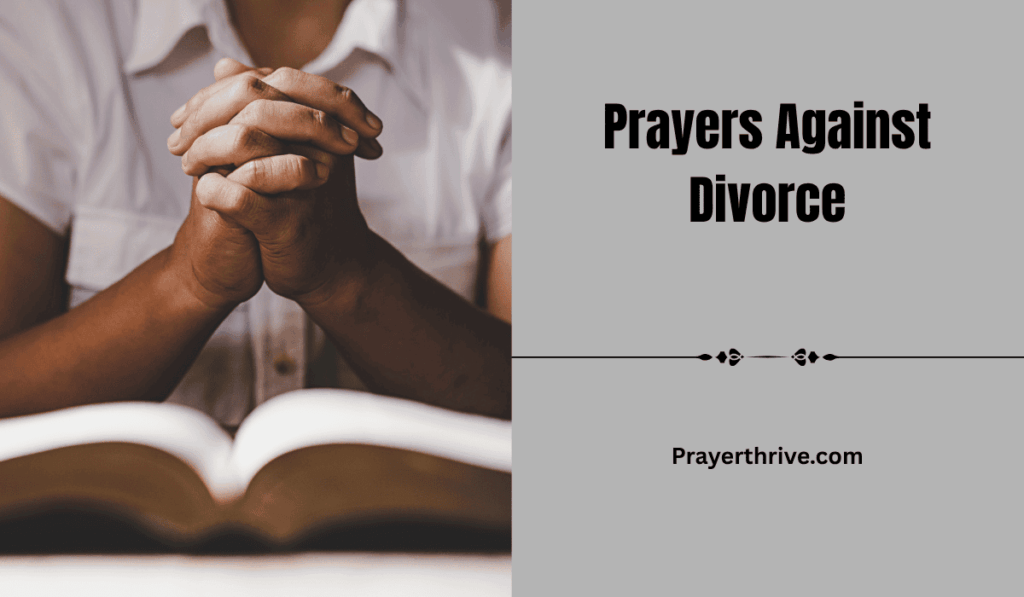 A serene moment of prayer, asking God for protection and peace in marriage, Prayers Against Divorce naturally included.