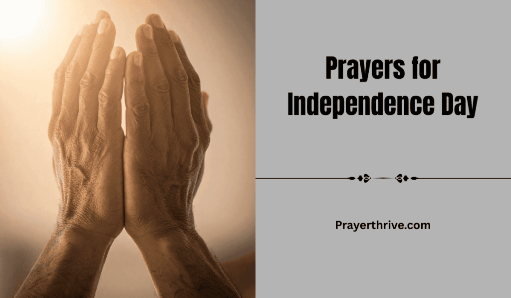 A peaceful scene with hands lifted in prayer, reflecting on Prayers for Independence Day and thanking God for freedom and unity.