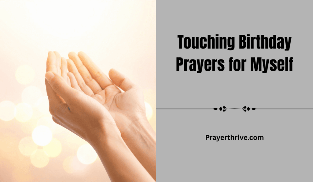 A peaceful moment of prayer, reflecting on life with Touching Birthday Prayers for Myself.